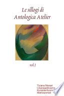 Le sillogi di Antologica Atelier vol.I