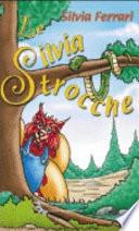Le Silvia strocche