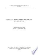 Le società di mutuo soccorso italiane e i loro archivi