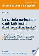 Le società partecipate dagli enti locali dopo il «decreto liberalizzazioni»