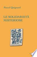 Le solidarietà misteriose