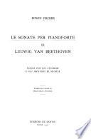 Le sonate per pianoforte di Ludwig van Beethoven