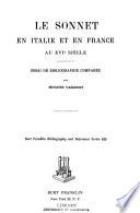 Le sonnet en Italie et en France au XVI siecle: 1501-1580.-v. 2. 1580 i. e. 1581 et seq