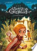 Le sorelle Gremillet. Il sogno di Sara