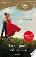 Le sorprese dell'amore (I Romanzi Oro)