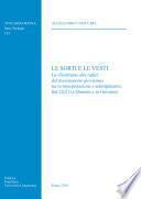 Le sorti e le vesti