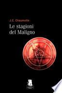 Le stagioni del maligno