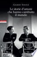 Le storie d'amore che hanno cambiato il mondo