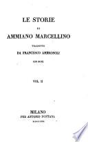 Le Storie di A. M. tradotte da F. Ambrosofi, con note