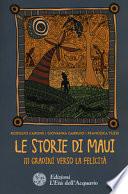 Le storie di Maui. 111 gradini verso la felicità