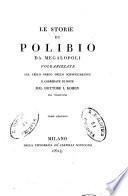 Le storie di Polibio da Megalopoli volgarizzate sul testo greco dello Schweighauser e corredate di note dal dottore I. Kohen da Trieste. Tomo primo [-ottavo]