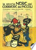 Le storie nere del Corriere dei Piccoli. Il colonialismo italiano del primo 900, a fumetti. Ediz. a colori