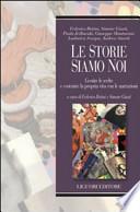 Le storie siamo noi