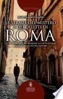 Le strade del mistero e dei delitti di Roma
