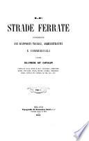 Le strade forrate considerate nei rapporti tecnici