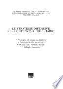 Le strategie difensive nel contenzioso tributario