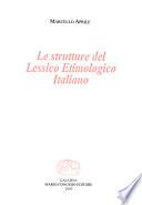 Le strutture del lessico etimologico italiano