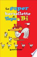 Le super barzellette di Topo Bi