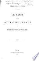 Le tasse sugli atti giudiziari e l'ordinamento delle cancellerie