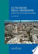 Le tecniche della tradizione