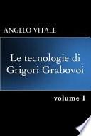 Le Tecnologie Di Grigori Grabovoi
