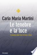Le tenebre e la luce