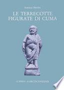 Le terrecotte figurate di Cuma del Museo archeologico nazionale di Napoli