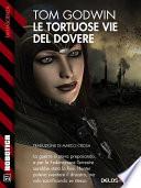 Le tortuose vie del dovere