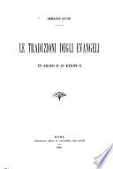 Le traduzioni degli Evangelii in arabo e in etiopico