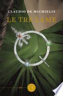 Le tre lame