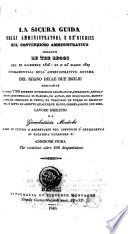 Le *tre leggi del 12 dicembre 1816, 21 e 25 marzo 1817 fondamentali dell'amministrativo sistema del Regno delle Due Sicilie ...