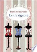 Le tre signore