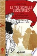 Le tre sorelle Seidenfeld