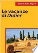 Le vacanze di Didier