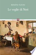 Le veglie di Neri