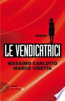 Le Vendicatrici. Ksenia