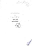 Le venture di Venezia. Sonetti antichi e novi