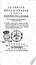 Le verità della Grazia e della Predestinazione per ammaestramento de' semplici e buoni cattolici