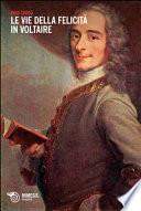 Le vie della felicità in Voltaire