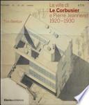 Le ville di Le Corbusier e Pierre Jeanneret