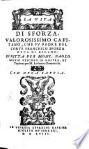 Le *vite de i dodeci Visconti, e di Sforza prencipi di Milano. Di monsig. Paolo Giouio ... tradotte per M. Lodouico Domenichi. Con nuova tauola