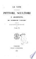 Le vite de' piu eccellenti pittori, scultori e architetti di Giorgio Vasari