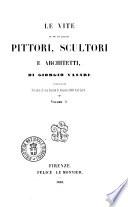 Le vite de' piu eccellenti pittori, scultori e architetti di Giorgio Vasari
