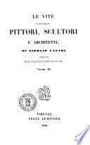 Le vite de' piu eccellenti pittori, scultori e architetti di Giorgio Vasari