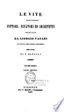 Le vite de piü eccellenti pittori, scultori e architetti scritte da Giorgio Vasari