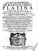 Le Vite De' Pontefici Di Bartolomeo Platina Cremonese