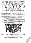 Le vite de' pontifici di Bartolommeo Platina Cremonese, dal Salvator nostro fino a Benedetto XIV, Da Onofrio Panvinio, Antonio Cicarelli
