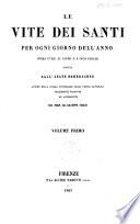 Le vite dei santi per ogni giorno dell'anno opera utile al clero e a ogni fedele scritta dall'abate Rohrbacher