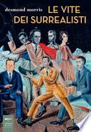 Le vite dei surrealisti