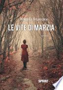 Le vite di Marzia